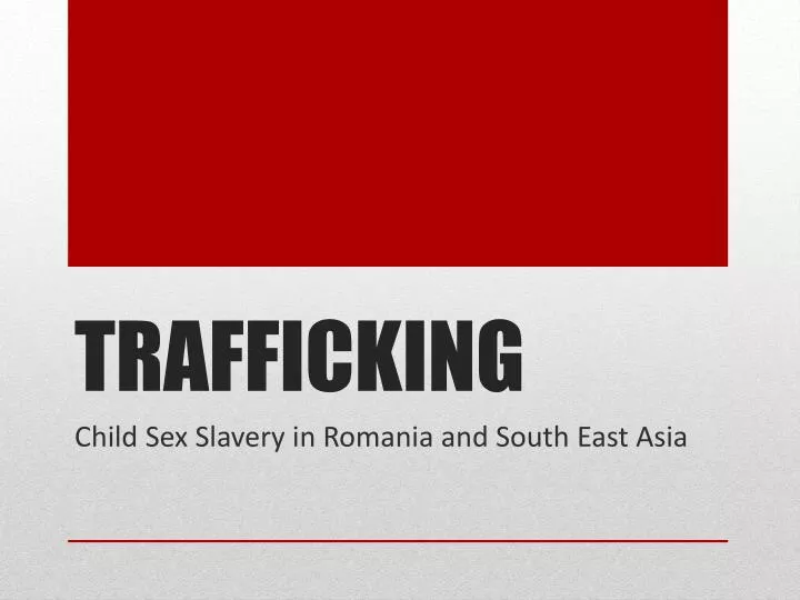 trafficking