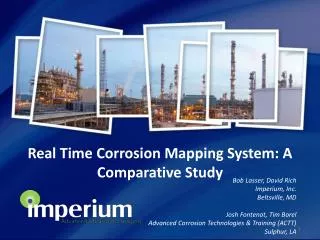 Real Time Corrosion Mapping System: A Comparative Study