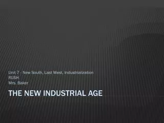 The New Industrial Age