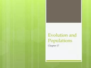Evolution and Populations