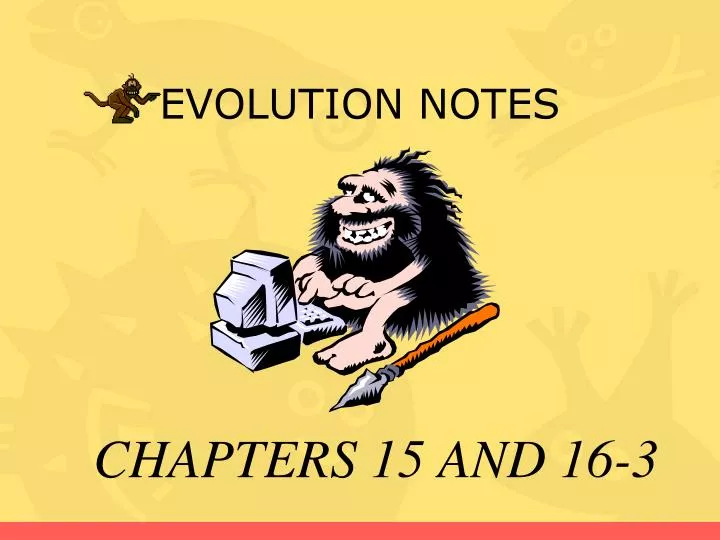 evolution notes