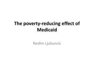 The poverty-reducing effect of Medicaid