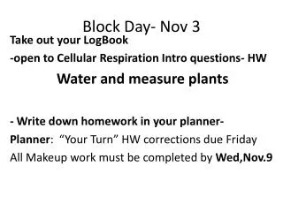 Block Day- Nov 3