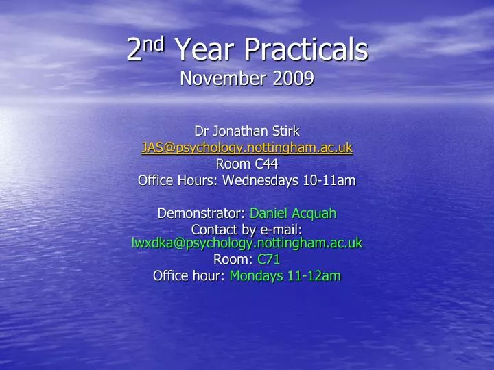 2 nd year practicals november 2009