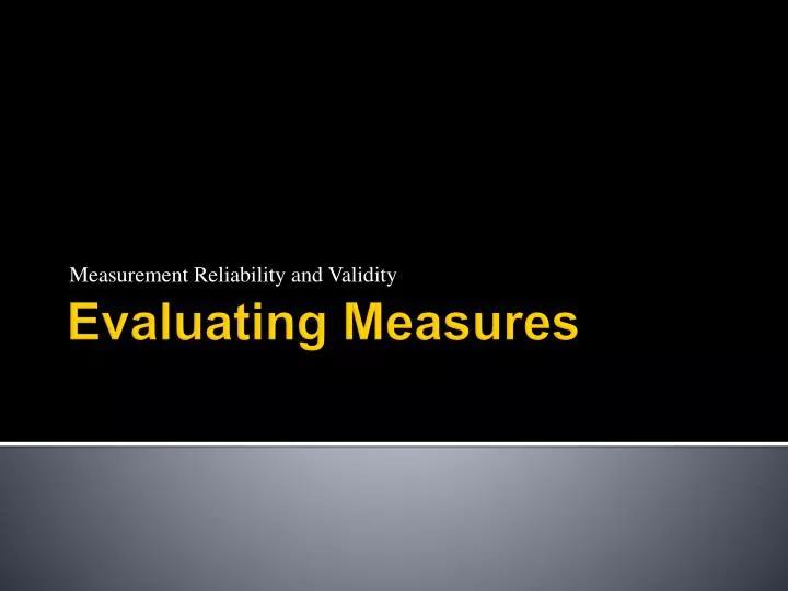 measurement reliability and validity