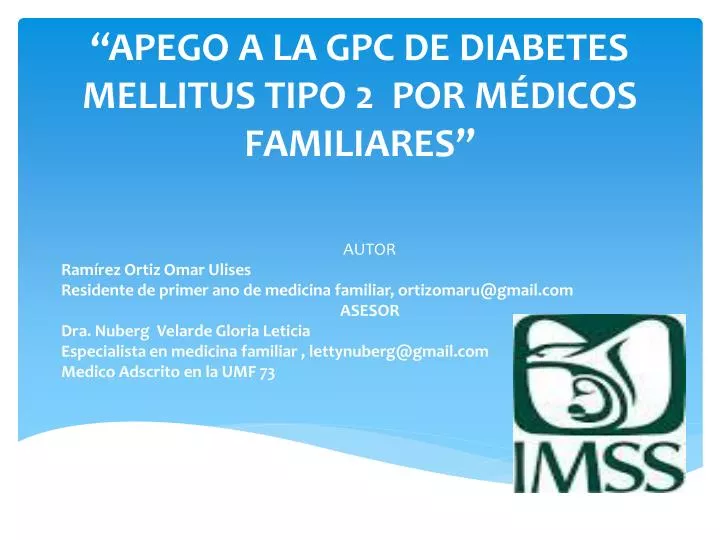 apego a la gpc de diabetes mellitus tipo 2 por m dicos familiares