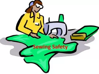 Sewing Safety