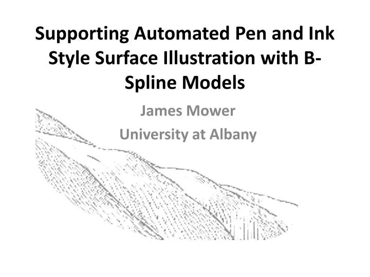 supporting automated pen and ink style surface illustration with b spline models
