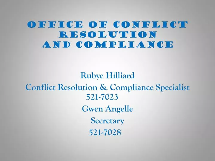 office of conflict resolution and compliance