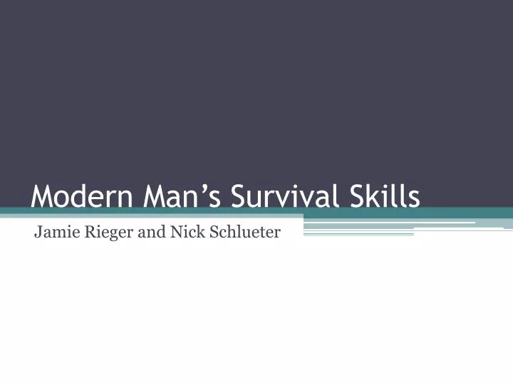 modern man s survival skills