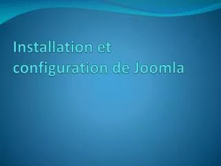 installation et configuration de joomla