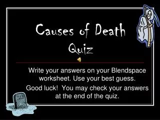 Causes of Death Quiz