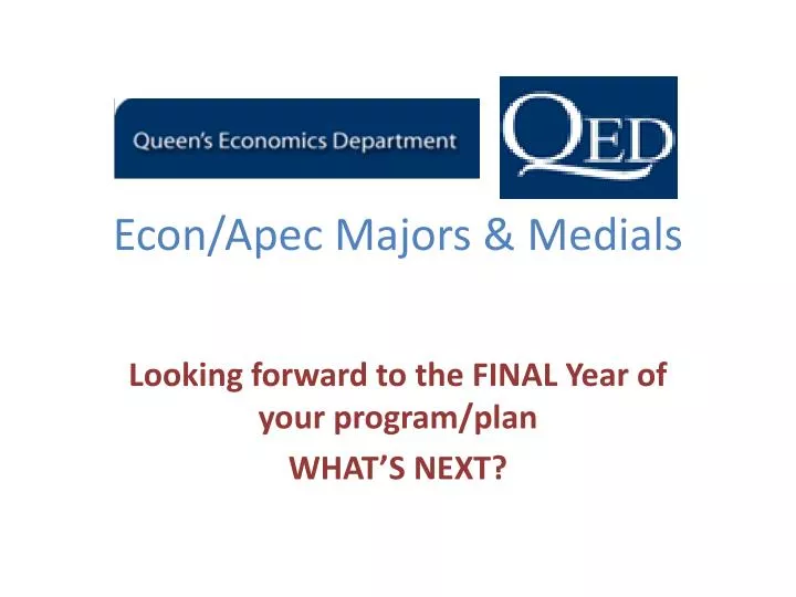 econ apec majors medials