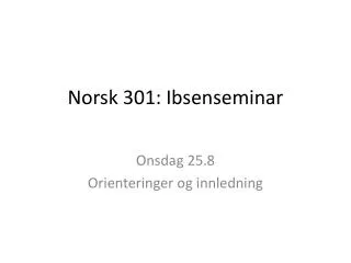 norsk 301 ibsenseminar