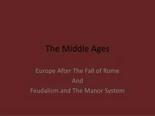 The Middle Ages