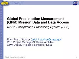 Global Precipitation Measurement (GPM) Mission Data and Data Access
