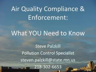Air Quality Compliance &amp; Enforcement: What YOU Need to Know