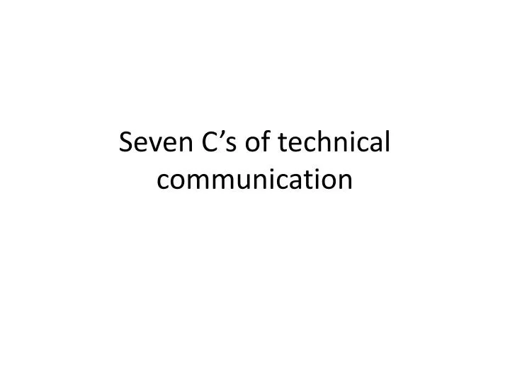 seven c s of technical communication