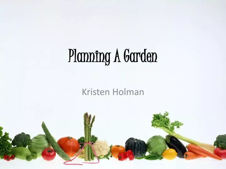 planning a garden