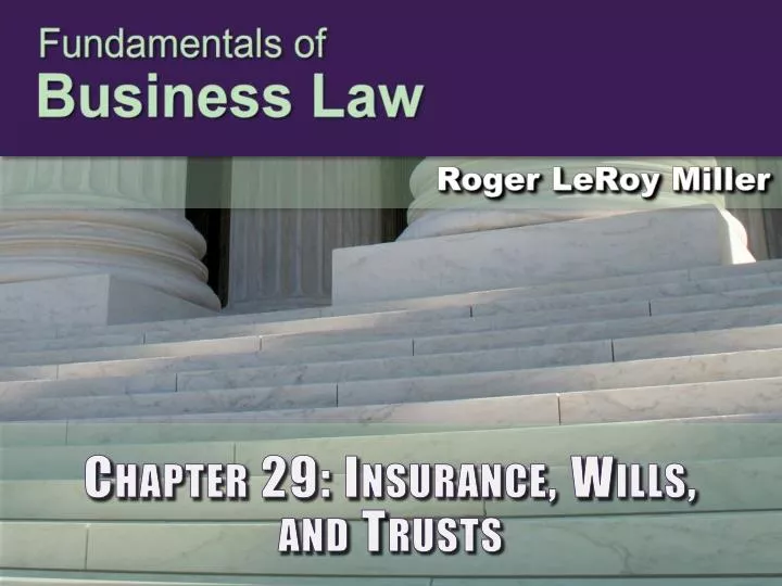 chapter 29 insurance wills and trusts