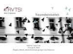 Traumebevissthet - slide 1