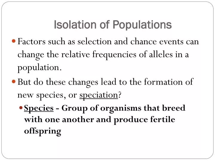 isolation of populations