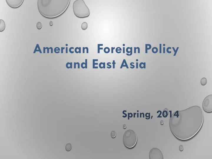 american foreign policy and east asia
