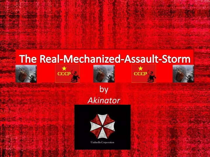 the real mechanized assault storm