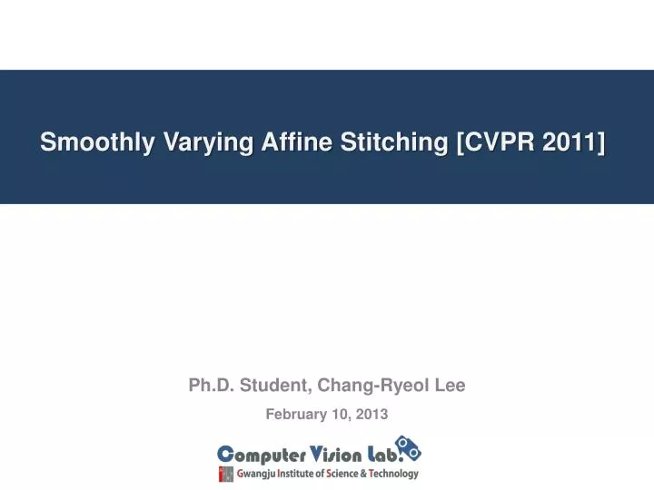 smoothly varying affine stitching cvpr 2011