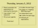 Thursday, January 5, 2012 - slide 1