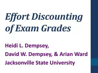 Effort Discounting of Exam Grades