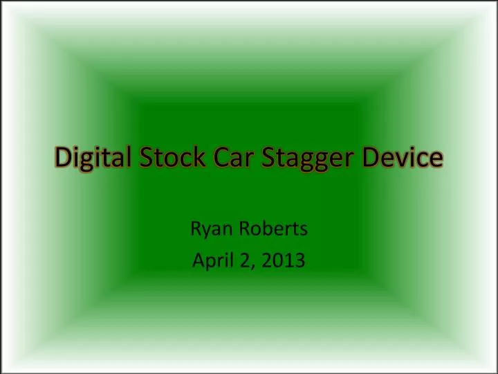 digital stock car stagger device