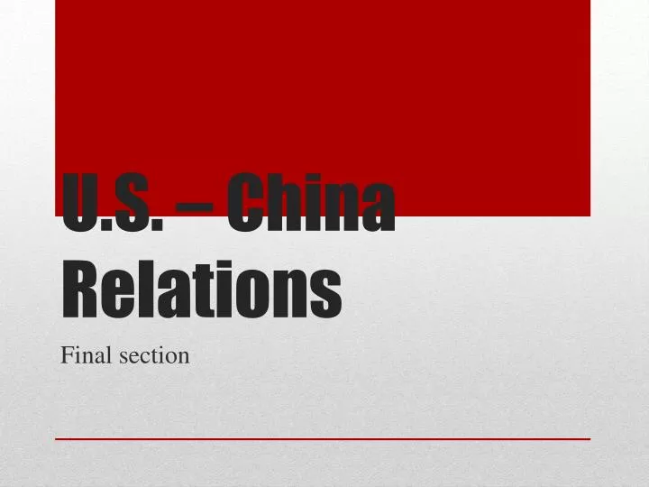u s china relations