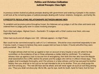 Politics and Christian Civilization Judicial Precepts: Class Eight