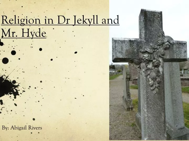 religion in dr jekyll and mr hyde