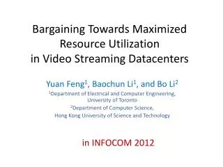 Bargaining Towards Maximized Resource Utilization in Video Streaming Datacenters