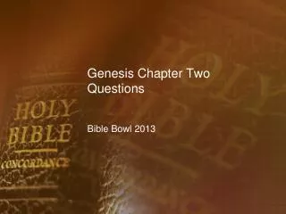 Genesis Chapter Two Questions