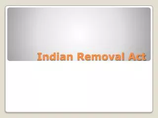 indian removal act
