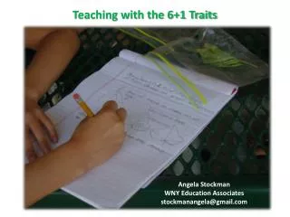 Teaching with the 6+1 Traits