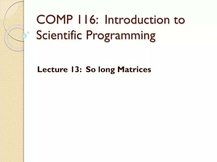 comp 116 introduction to scientific programming