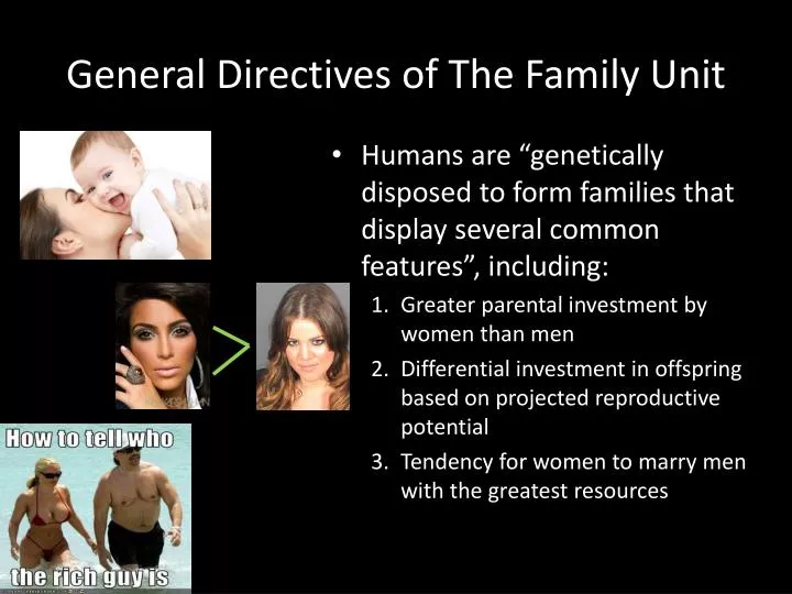 general directives of the family unit