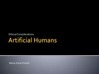 Artificial Humans