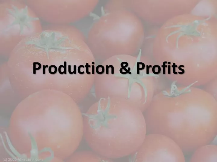 production profits