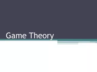 Game Theory