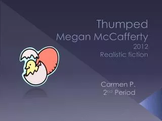 Thumped Megan McCafferty 2012 Realistic fiction