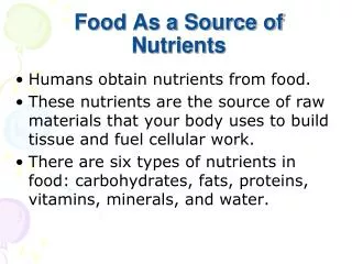 Food As a Source of Nutrients