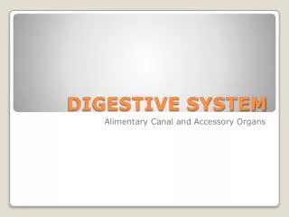 DIGESTIVE SYSTEM