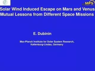 Solar Wind Induced Escape on Mars and Venus. Mutual Lessons from Different Space Missions