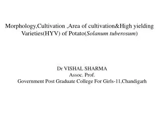 Dr VISHAL SHARMA Assoc. Prof. Government Post Graduate College For Girls-11,Chandigarh