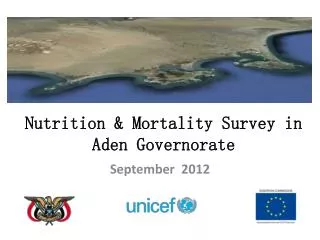 Nutrition &amp; Mortality Survey in Aden Governorate